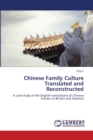 Chinese Family Culture Translated and Reconstructed - Book