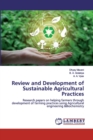 Review and Development of Sustainable Agricultural Practices - Book
