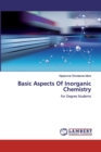 Basic Aspects Of Inorganic Chemistry - Book