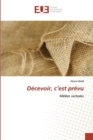 Decevoir, c'est prevu - Book