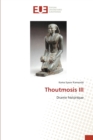 Thoutmosis III - Book