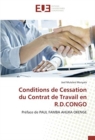 Conditions de Cessation du Contrat de Travail en R.D.CONGO - Book