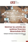 Maitriser les activites des systemes financiers decentralises (SFD) - Book