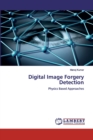 Digital Image Forgery Detection - Book