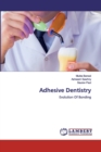 Adhesive Dentistry - Book