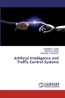 Artificial Intelligence and Traffic Control Systems - Book