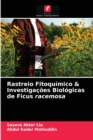 Rastreio Fitoquimico & Investigacoes Biologicas de Ficus racemosa - Book