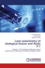 Laser polarimetry of biological tissues and fluids P.7 - Book