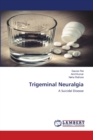 Trigeminal Neuralgia - Book