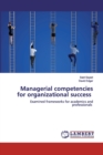 Managerial competencies for organizational success - Book