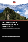 Les Macaques Formosan de Mt. Longevite - Book