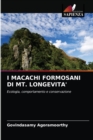 I Macachi Formosani Di Mt. Longevita' - Book