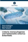 Listeria monocytogenes und Salmonella enterica Enteritidis - Book