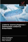 Listeria monocytogenes i Salmonella enterica Enteritidis - Book