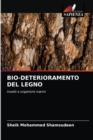 Bio-Deterioramento del Legno - Book