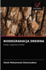 Biodegradacja Drewna - Book