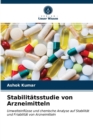 Stabilitatsstudie von Arzneimitteln - Book
