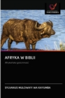 Afryka W Biblii - Book