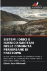 Sistemi Idrici E Igienico-Sanitari Nelle Comunita Periurbane Di Freetown - Book