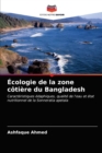 Ecologie de la zone cotiere du Bangladesh - Book