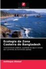 Ecologia da Zona Costeira do Bangladesh - Book