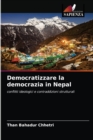 Democratizzare la democrazia in Nepal - Book