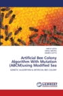 Artificial Bee Colony Algorithm With Mutation (ABCM)using Modified Sea - Book