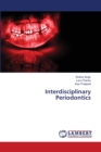 Interdisciplinary Periodontics - Book