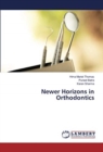 Newer Horizons in Orthodontics - Book