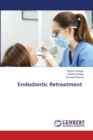 Endodontic Retreatment - Book