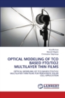 OPTICAL MODELING OF TCO BASED FTO/TiO2 MULTILAYER THIN FILMS - Book