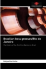 Brazilian bass grooves/Rio de Janeiro - Book