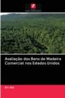 Avaliacao dos Bens de Madeira Comercial nos Estados Unidos - Book