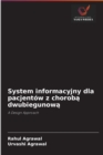 System informacyjny dla pacjentow z chorob&#261; dwubiegunow&#261; - Book