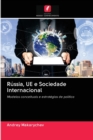 Russia, UE e Sociedade Internacional - Book