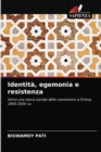 Identita, egemonia e resistenza - Book