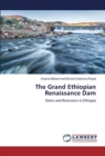 The Grand Ethiopian Renaissance Dam - Book