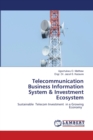 Telecommunication Business Information System & Investment Ecosystem - Book