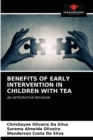 Benefits of Early Intervention in Children with Tea - Book
