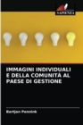 Immagini Individuali E Della Comunita Al Paese Di Gestione - Book