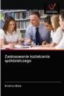 Zastosowanie ksztalcenia spoldzielczego - Book