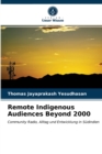 Remote Indigenous Audiences Beyond 2000 - Book