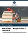Metapher - Kognitionen - Semiotik - Book