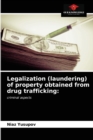 Legalization (laundering) of property obtained from drug trafficking - Book