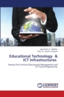 Educational Technology & ICT Infrastructures - Book