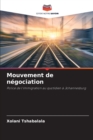 Mouvement de negociation - Book