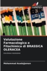 Valutazione Farmacologica e Fitochimica di BRASSICA OLERACEA - Book