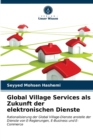 Global Village Services als Zukunft der elektronischen Dienste - Book