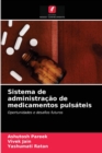 Sistema de administracao de medicamentos pulsateis - Book
