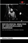 Sociological Analysis of Unsurveillance Underage - Book